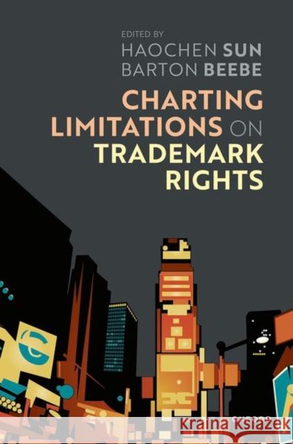 Charting Limits on Trademark Rights  9780198871248 Oxford University Press - książka