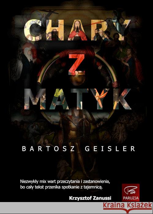 Charyzmatyk Geisler Bartosz 9788395299803 Paruzja - książka