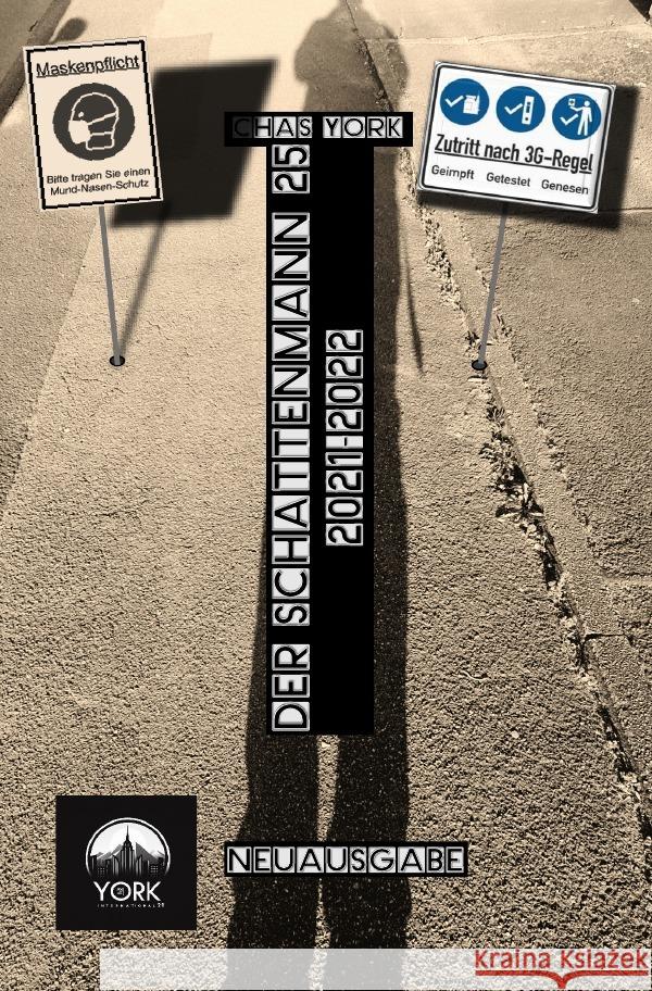 Chas York - Der Schattenmann 25 York, Chas 9783759830159 epubli - książka