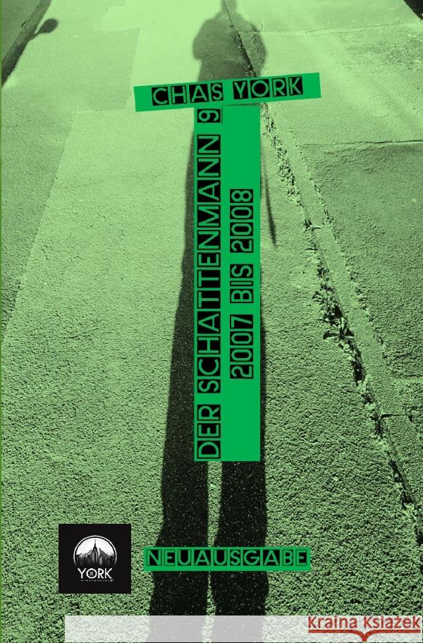 Chas York - Der Schattenmann 9 York, Chas 9783759828583 epubli - książka