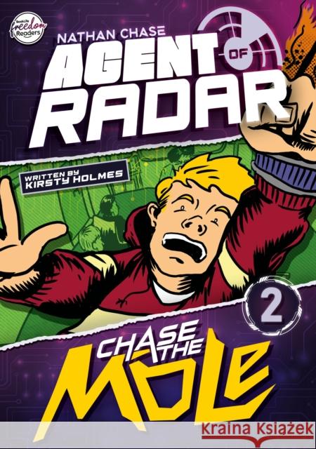 Chase the Mole (Nathan Chase Agent of Radar #2) Kirsty Holmes 9781805053620 BookLife Publishing - książka