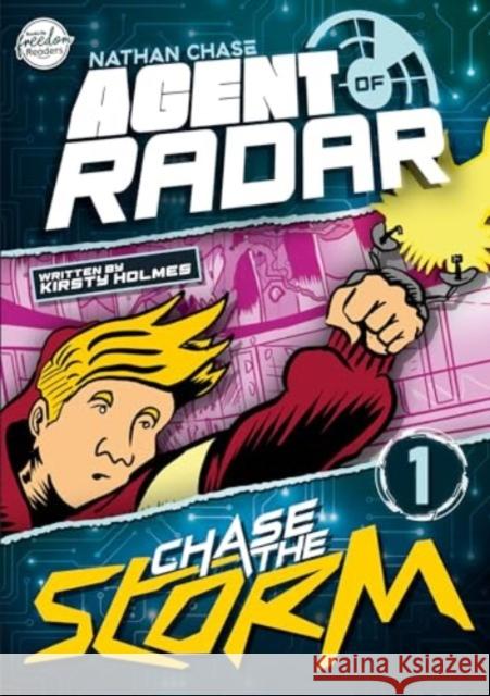 Chase the Storm (Nathan Chase Agent of RADAR #1) Kirsty Holmes 9781805053613 BookLife Publishing - książka