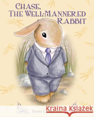 Chase, The Well-Mannered Rabbit Berry, Cynthia E. 9781481295857 Createspace - książka