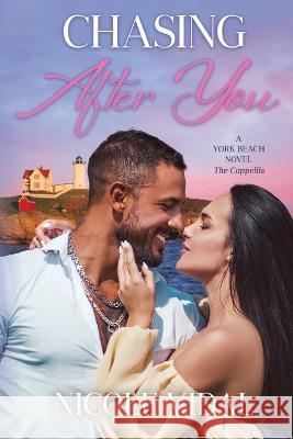 Chasing After You Nicole Vidal   9798986392530 Jasper Media LLC - książka
