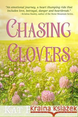 Chasing Clovers Kat Flannery 9780981105697 Picco Press - książka