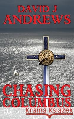 Chasing Columbus Andrews, David J. 9781906658007 M-Y Books - książka