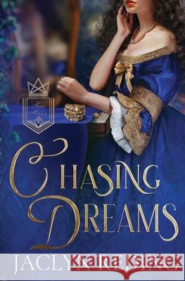 Chasing Dreams Jaclyn Reding 9781648399527 Oliver-Heber Books - książka