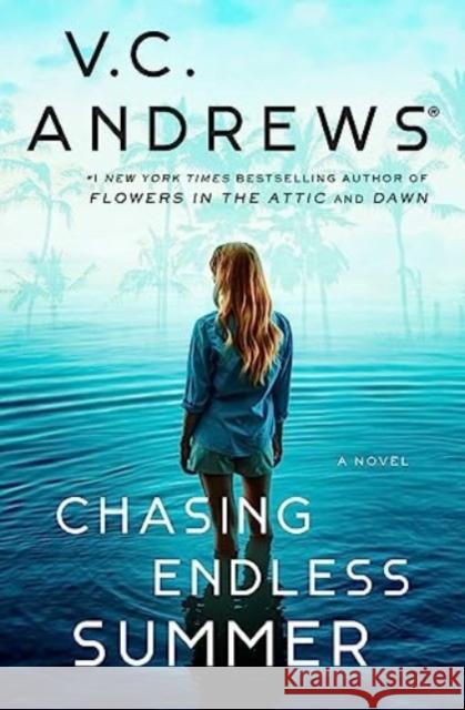 Chasing Endless Summer V.C. Andrews 9781668015957 Simon & Schuster - książka
