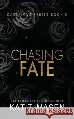 Chasing Fate T. Masen, Kat 9798691793240 Independently Published - książka