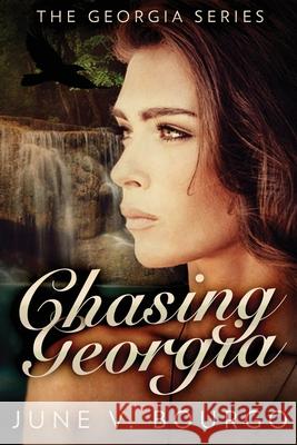 Chasing Georgia June V Bourgo 9784824102706 Next Chapter - książka