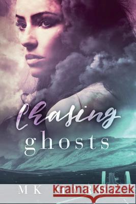 Chasing Ghosts M. K. Hardy 9781947139565 Ninestar Press, LLC - książka