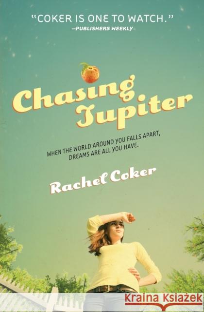 Chasing Jupiter Zondervan Publishing                     Rachel Coker 9780310743378 Zondervan - książka