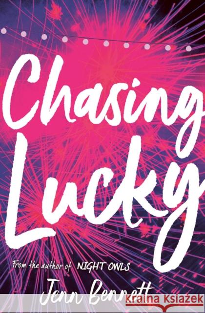 Chasing Lucky Jenn Bennett 9781471180743 Simon & Schuster Ltd - książka