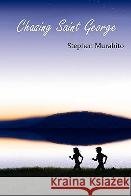 Chasing Saint George Stephen Murabito 9781932842500 Star Cloud Press - książka