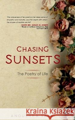 Chasing Sunsets Anoushka Saini 9781646619276 Notion Press - książka