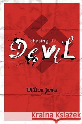 Chasing the Devil William James 9780615242613 Daniel Nugent - książka