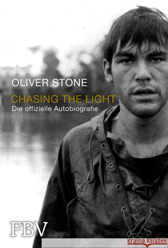 Chasing the Light - Die offizielle Autobiografie Stone, Oliver 9783959723756 FinanzBuch Verlag - książka