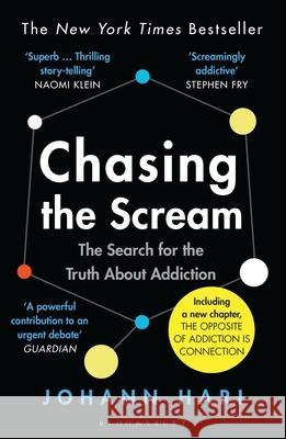Chasing the Scream: The inspiration for the feature film The United States vs Billie Holiday Johann Hari   9781526608369 Bloomsbury Publishing PLC - książka