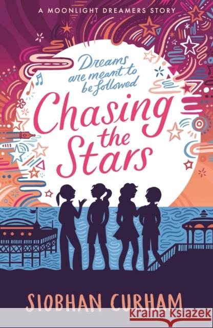 Chasing the Stars Siobhan Curham 9781529504026 Walker Books Ltd - książka