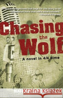 Chasing the Wolf Nathan Singer 9781440553882 Tyrus Books - książka