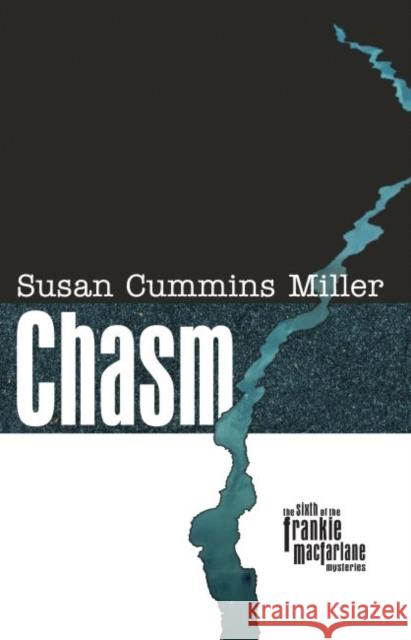 Chasm Susan Cummins Miller 9780896729155 Texas Tech University Press - książka