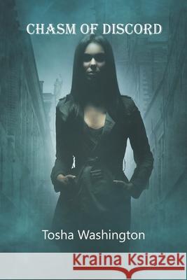 Chasm of Discord Tosha Washington 9781712521540 Independently Published - książka