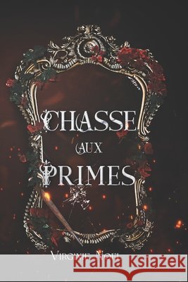 Chasses aux primes: Dans le silence des tourbières d'Irlande Virginie Noel 9798338647707 Independently Published - książka