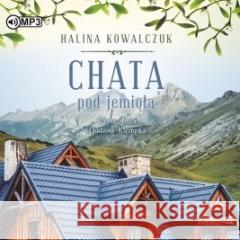 Chata pod jemiołą Audiobook Halina Kowalczuk 9788382336061 Storybox - książka