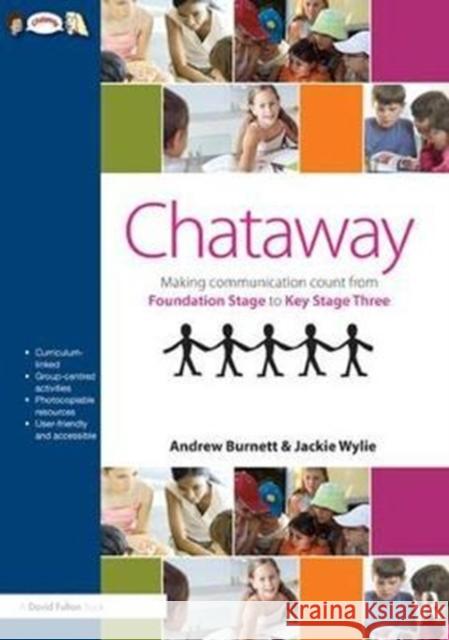 Chataway: Making Communication Count, from Foundation Stage to Key Stage Three Andrew Burnett 9781138437449 Taylor and Francis - książka