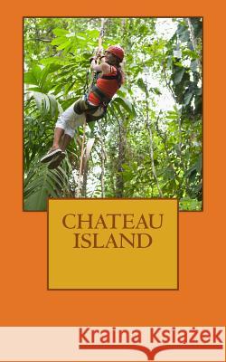 Chateau Island Pearlina Kline 9781478243588 Createspace Independent Publishing Platform - książka