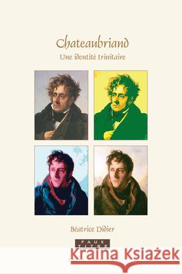 Chateaubriand: Une identité trinitaire Béatrice Didier 9789004405110 Brill - książka