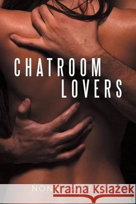 Chatroom Lovers Nona Gallien 9781480885394 Archway Publishing - książka