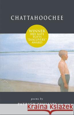 Chattahoochee Patrick Phillips 9781557287755 University of Arkansas Press - książka