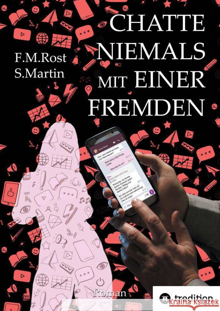 Chatte niemals mit einer Fremden - Eine wahre Online-Aff?re: Deutsche Version von 