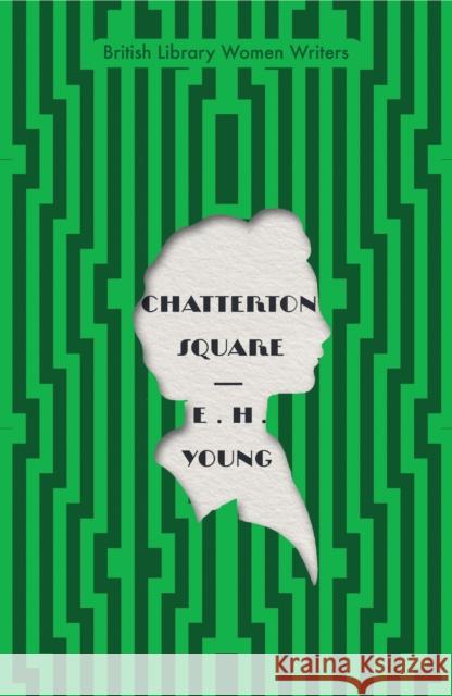 Chatterton Square E H Young 9780712353229 British Library Publishing - książka