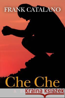 Che Che: a screenplay Catalano, Frank 9781482661279 Createspace - książka