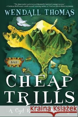 Cheap Trills Wendall Thomas   9781960511201 Beyond the Page Publishing - książka