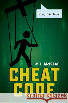 Cheat Code M. J. McIsaac 9781459839694 Orca Book Publishers - książka