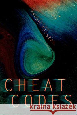 Cheat Codes Sarah Tristan 9780595296705 iUniverse - książka