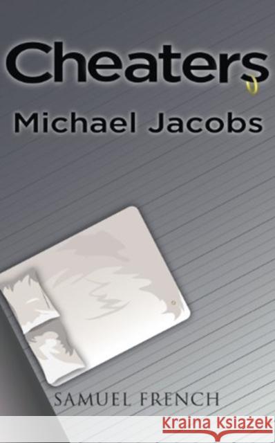 Cheaters Michael Jacobs 9780573702129 Samuel French Trade - książka