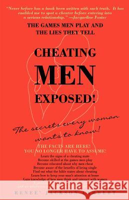 Cheating Men Exposed!: The Games Men Play and the Lies They Tell Lambert, Renee' Jackson 9780595432837 iUniverse - książka