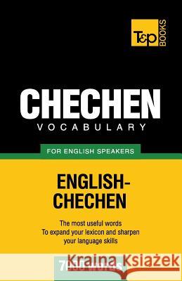 Chechen vocabulary for English speakers - 7000 words Andrey Taranov 9781780716985 T&p Books - książka