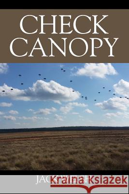 Check Canopy Jack Welsh 9781478789826 Outskirts Press - książka