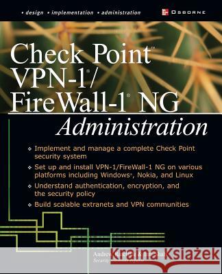 Check Point VPN-1/Fire Wall-1 NG Administration Inti Shah Andrew Ratcliffe Andrew Mason 9780072223422 McGraw-Hill/Osborne Media - książka