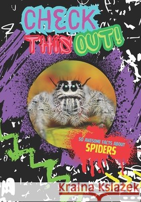 Check This Out!: Spiders O'Brien, M., O'Brien, N., O'Brien, K. 9798313077222 Independently Published - książka