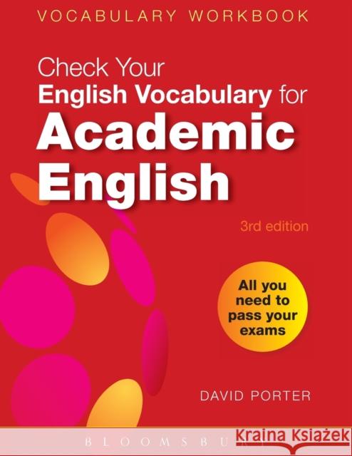 Check Your Vocabulary for Academic English: All you need to pass your exams David Porter 9780713682854 Bloomsbury Publishing PLC - książka