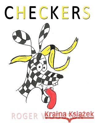 Checkers Roger Woodson 9781449042554 Authorhouse - książka