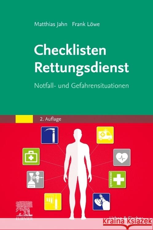 Checklisten Rettungsdienst Löwe, Frank, Jahn, Matthias 9783437470028 Elsevier, München - książka