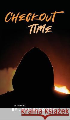 Checkout Time John Bukowski Doug Showalter Anna Perlich 9781955088602 Pathbinder Publishing LLC - książka