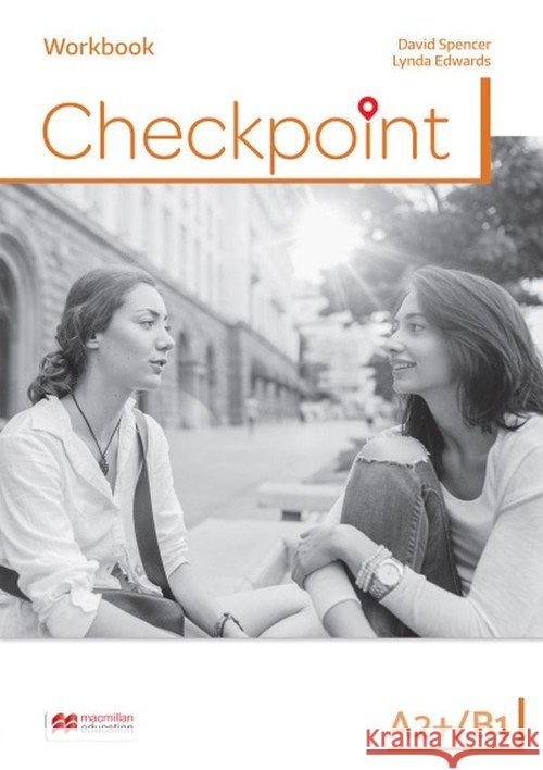 Checkpoint A2+/B1 WB Spencer David Edwards Lynda 9788381520010 Macmillan - książka